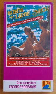 Komm liebe mich / VHS