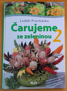 Čarujeme se zeleninou 2.