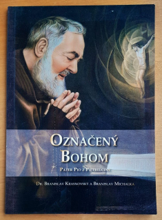 Označený Bohom / Pater Pio z Pietrelciny