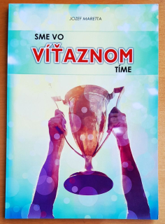 Sme vo víťaznom tíme