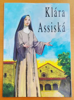 Klára Assiská / Klára z Assisi