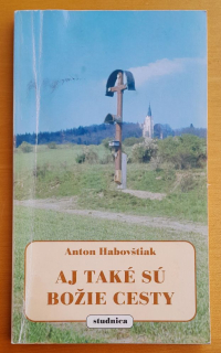 Aj také sú božie cesty