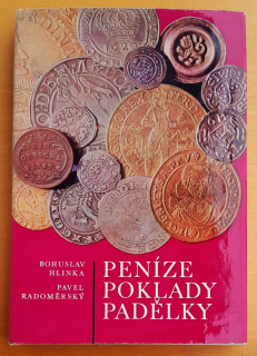 Peníze, poklady, padělky, mince a jejich nálezy na československém území