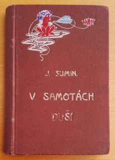 V samotách duši / Povídky a novely
