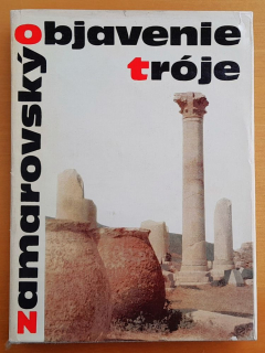 Objavenie Tróje / Klub mladých čitateľov