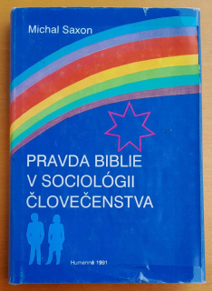 Pravda biblie v sociológii človečenstva