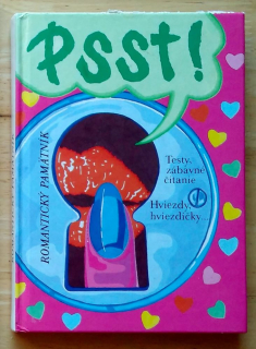 PSST ! / Romantický pamätník 