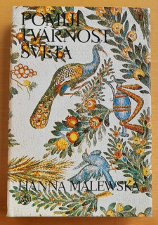 Pomíjí tvářnost světa / Památce matky