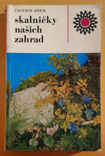 Skalničky našich zahrad