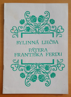 Bylinná liečba pátera Františka Ferdu