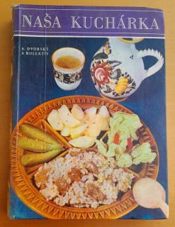 Naša kuchárka pre zdravých a chorých