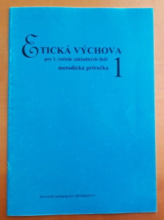 Etická výchova pre 1. ročník základných škôl