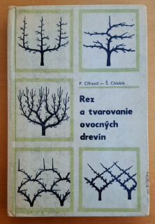 Rez a tvarovanie ovocných drevín
