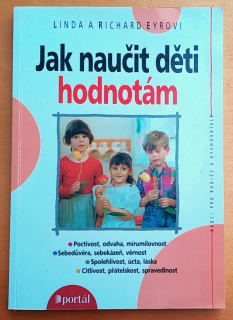 Jak naučit děti hodnotám