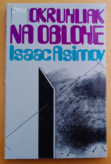 Okruhliak na oblohe / 1. diel série Trantorské Impérium / Edícia Máj