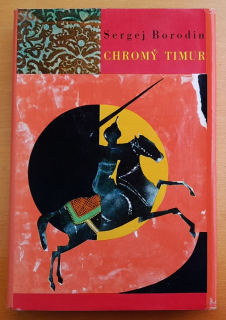 Chromý Timur / 1. diel série Hviezdy nad Samarkandom / SPKK