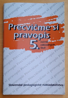 Precvičme si pravopis 5. ročník základných skôl