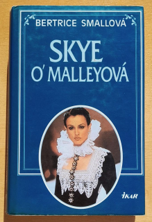 Skye OMalleyová / Úvodný román rovnomennej šesťdielnej série