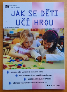Jak se děti učí hrou / Výchova a vzdělávání