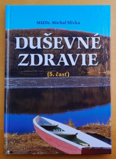 Duševné zdravie 5. časť