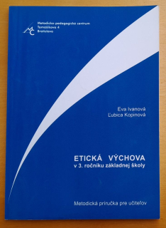 Etická výchova v 3. ročníku základnej školy, Metodická príručka
