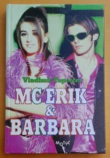 MC Erik & Barbara