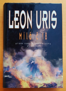 Milá č. 18 / Příběh vášnivé lásky a touhy po svobodě