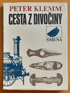 Cesta z divočiny / Edícia Sputnik