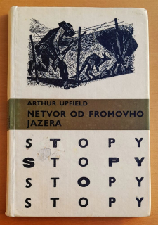 Netvor od Fromovho jazera / STOPY