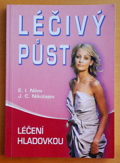 Léčivý púst / Léčení hladovkou