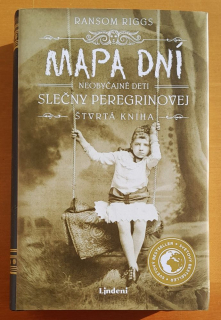 Mapa dní / Neobyčajné deti slečny Peregrinovej / Štvrtá kniha