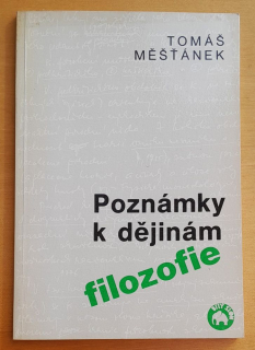 Poznámky k dějinám filozofie / Edice Trychtýř