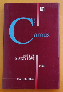 Mýtus o Sizyfovi / Pád / Caligula