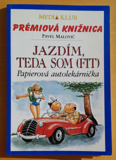 Jazdím, teda som FIT / Papierová autolekárnička
