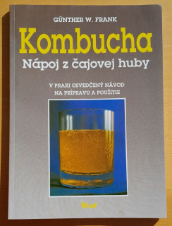 Kombucha - Nápoj z čajovej huby