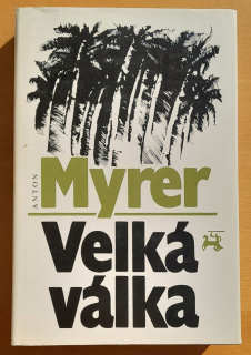 Velká válka - Světový válečný román