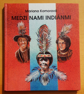 Medzi nami indiánmi