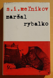 Maršal Rybalko - Edícia Memoáre