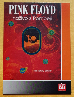 Pink Floyd naživo z Pompejí - 1971 - Režisérsky zostrih