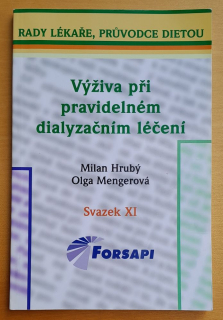 Výživa při pravidelném dialyzačním léčení