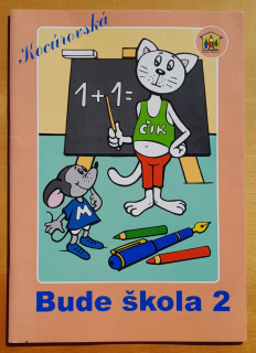 Bude škola 2. Kocúrovská