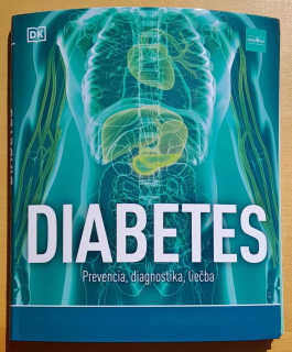 Diabetes - Prevencia, diagnostika, liečba