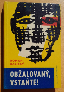 Obžalovaný, vstaňte!