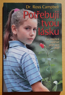 Potřebuji tvou lásku