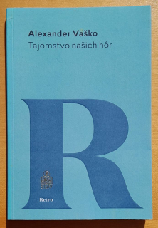 Tajomstvo našich hôr - Edícia Retro