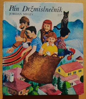 Pán Držmislnečník - Prešibalkové dobrodružstvá - KMČ