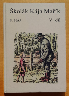 Školák Kája Mařík V. díl - Edice Klokan