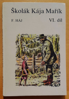 Školák Kája Mařík VI. díl - Edice Klokan