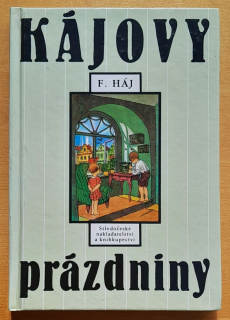 Kájovy prázdniny