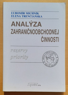 Analýza zahraničnopolitickej činnosti - Rezervy, priority